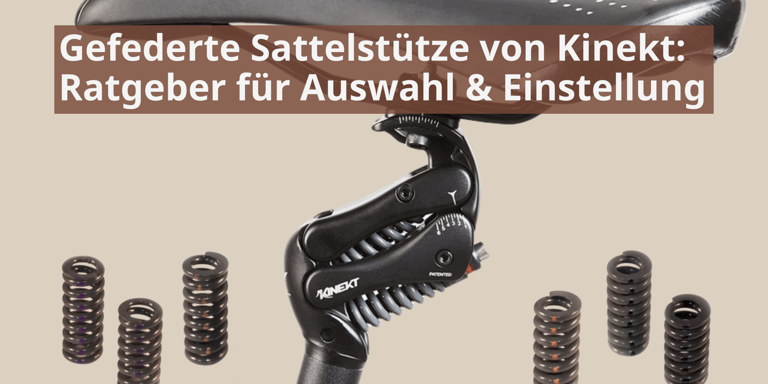 Gefederte Sattelstütze von Kinekt Ratgeber für Auswahl & Einstellung